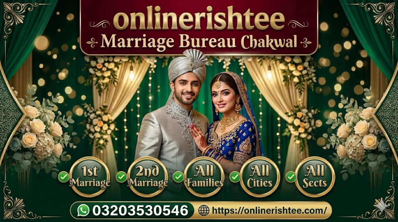 Expert Marriage Bureau Chakwal with 1000+ Happy Couples