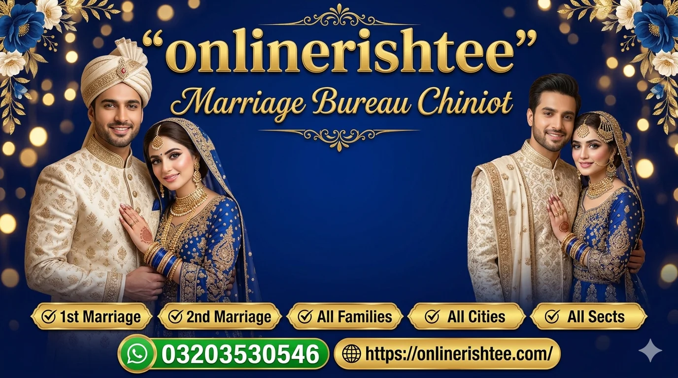 Popular Marriage Bureau Chiniot with 100+ Verified Families