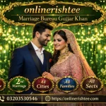 Marriage Bureau Gujjar Khan