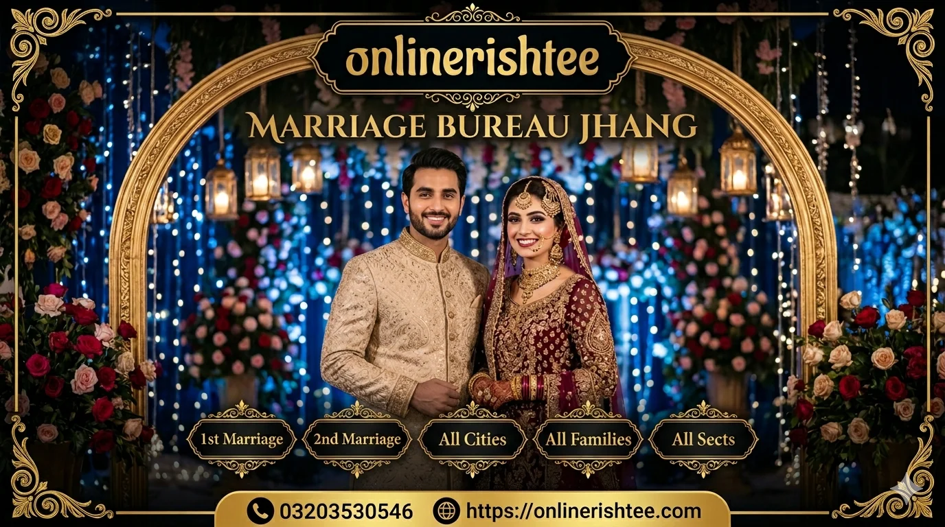 Affordable Marriage Bureau Jhang with 100+ New Rishtas Monthly
