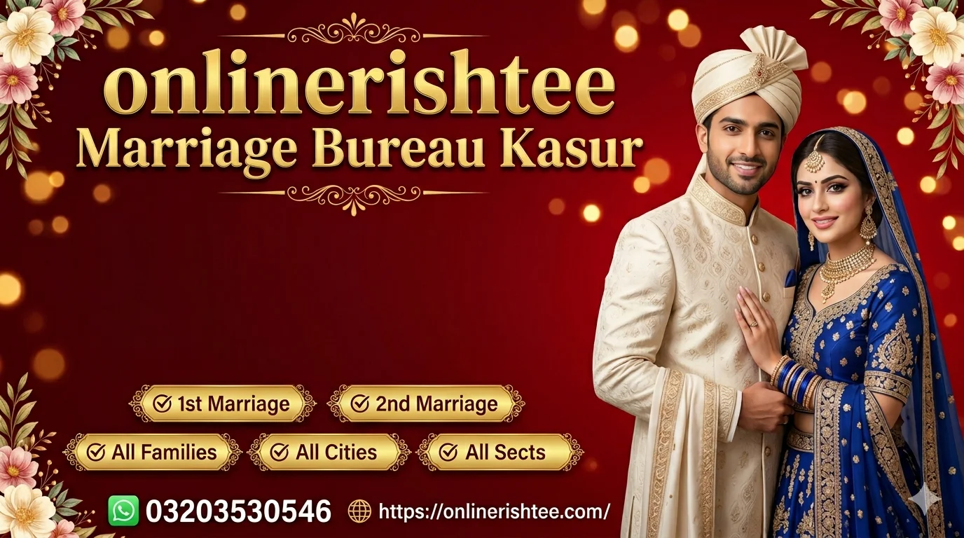 No.1 Marriage Bureau Kasur with 90% Client Satisfaction