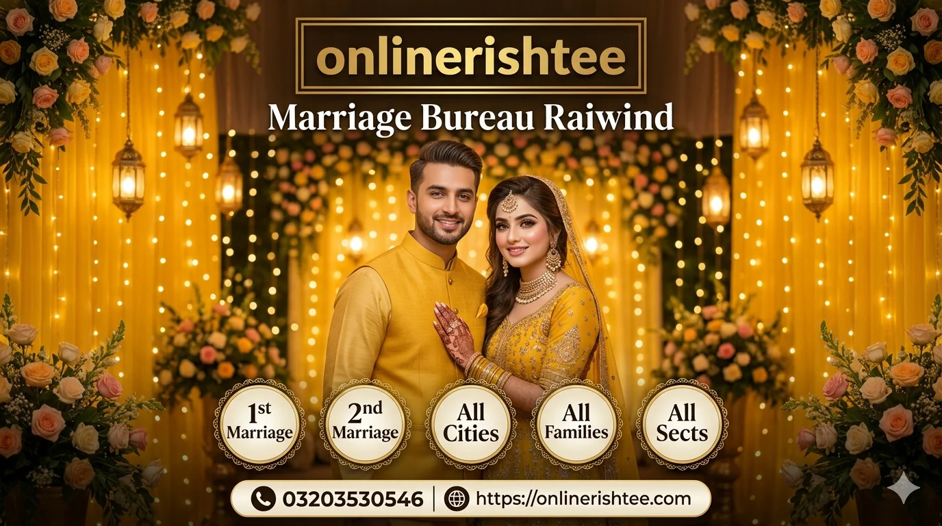 Famous Marriage Bureau Raiwind with 75% Repeat Clients