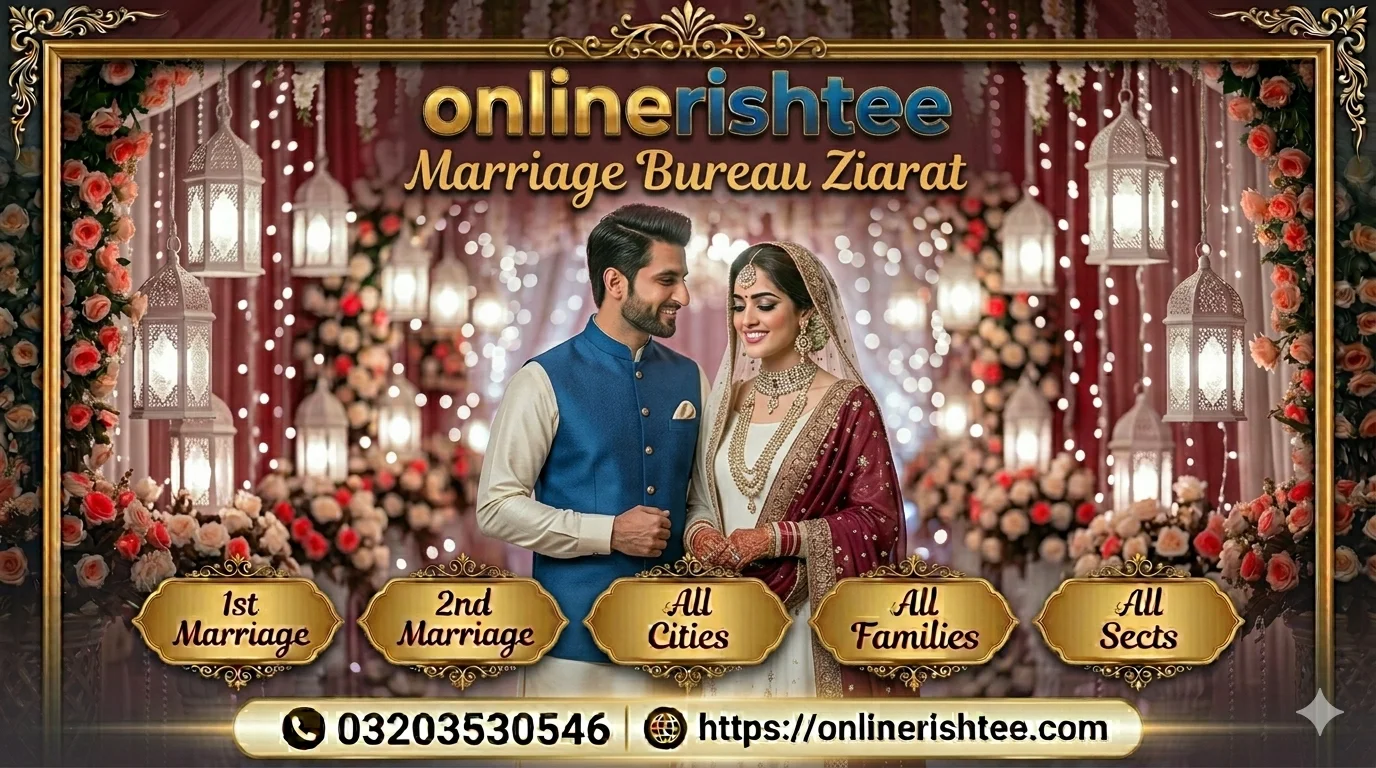 Trusted Marriage Bureau Ziarat with 25+ Years Experience